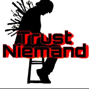 Trust niemand (Explicit)