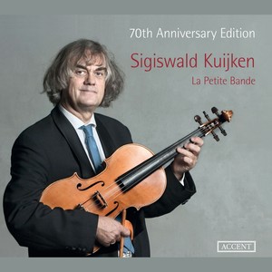 La Petite Bande (Sigiswald Kujiken, 70th Anniversary Edition)