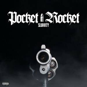 Pocket Rocket (Explicit)