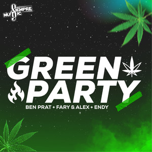 Green Party (Explicit)