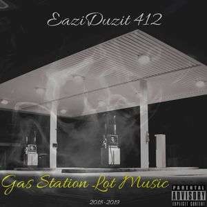 Gas Station Lot Music (Explicit)