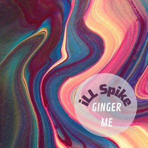 Ginger Me (Explicit)