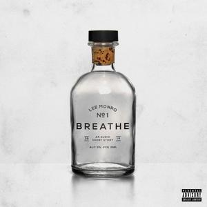 Breathe (Explicit)