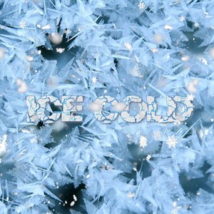 Ice Cold (Explicit)