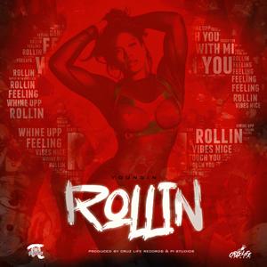 Rollin (Love What You Do) (feat. Youngin) [Explicit]