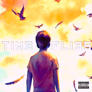 Timeflies (Explicit)