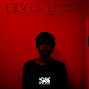 Broad Day (Explicit)