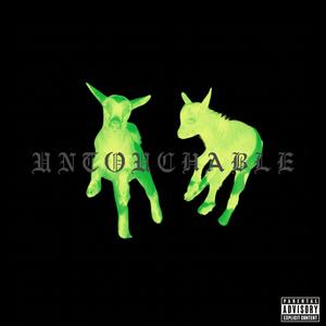 UNTOUCHABLE (feat. SWEY) [Explicit]