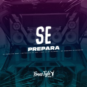 Se Prepara (Eletrofunk) [Explicit]