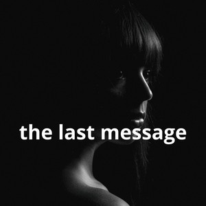 the last message