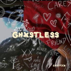 Ghxstless