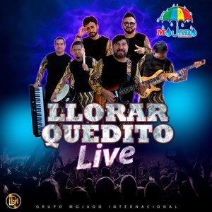 Llorar Quedito (En Vivo)