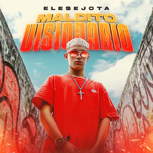 Maldito Visionario (Explicit)