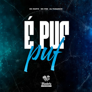 É Puf Puf (Explicit)