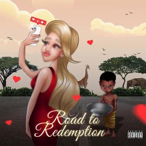 Road to Redemption (feat. KenRenny)