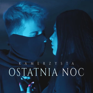 Ostatnia Noc (Explicit)