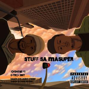 Stuff Sa Masuper (feat. G-Tech 2bit) (Explicit)