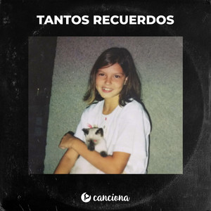 Tantos Recuerdos