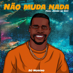 Não Muda Nada