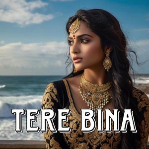 Tere bina (feat. Anushka)