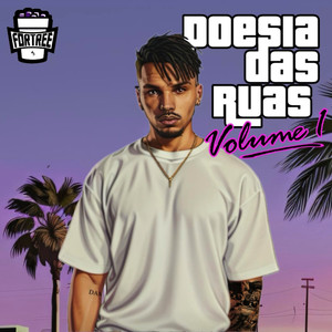 Poesia das Ruas, Vol. 1 (Explicit)