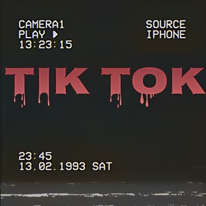 TIK TOK (Explicit)