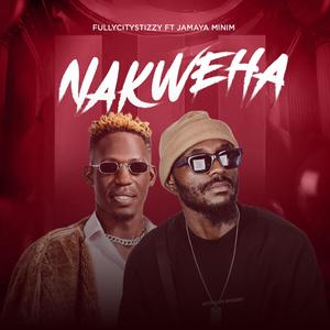 Nakweha (feat. Jamaya Minim)