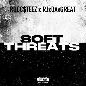 Soft Threats (Explicit)