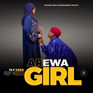 Arewa Girl (Explicit)