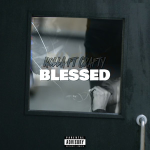 Blessed (Explicit)