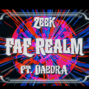 FAE REALM (feat. DAEDRA) [Explicit]