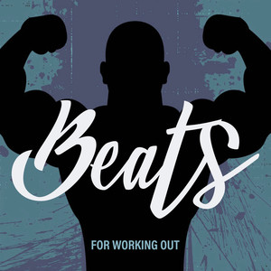 Beats for Working Out: 15 Hip Hop Tracks for Intensive Physical Exercise