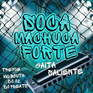 SOCA MACHUCA FORTE GAITA SALIENTE (Explicit)