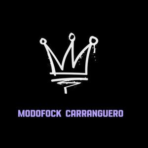 Modofock Carranguero (Deluxe Edition) (Explicit)