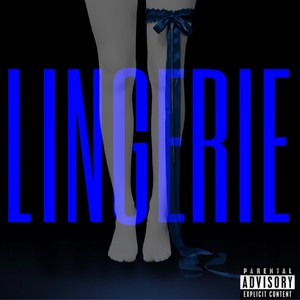 LINGERIE (Explicit)
