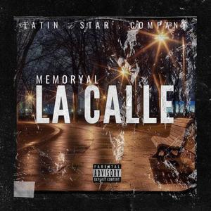 La calle (Explicit)