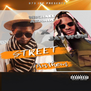 Street Anthem (Explicit)