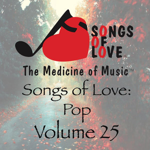 Songs of Love: Pop, Vol. 25