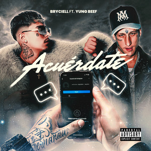 Bryciell - Acuerdate