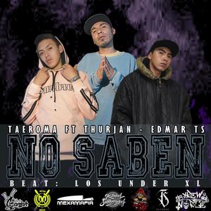 No Saben (feat. Taeroma & Edmar TS) [Explicit]