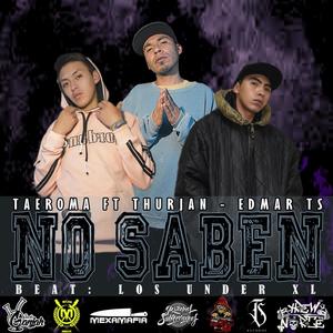 No Saben(feat. Taeroma & Edmar TS) (Explicit)
