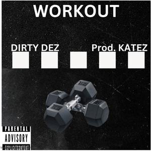 Workout (Explicit)