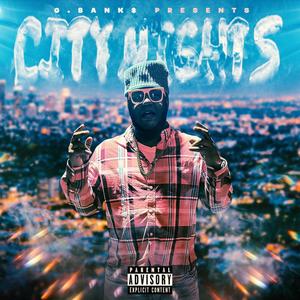 CITY NIGHTS (Explicit)