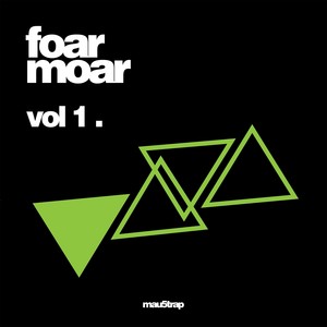 Foar Moar, Vol. 1