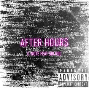 After Hours (feat. Sir Roc) [Explicit]