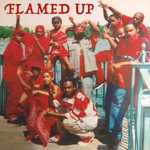 Flamed Up (Explicit)