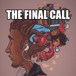 The Final Call