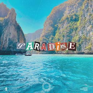 Paradise (feat. Johnny Plug) (Explicit)