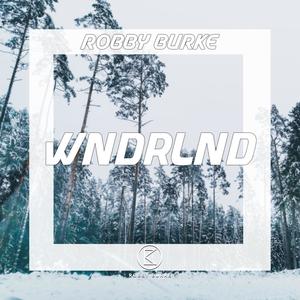 Robby Burke - WNDRLND (feat. Roxi)