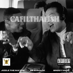 Cafilthafish (Explicit)